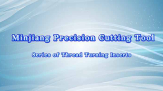 hreading Inserts، Minjiang Tools سری محصولات